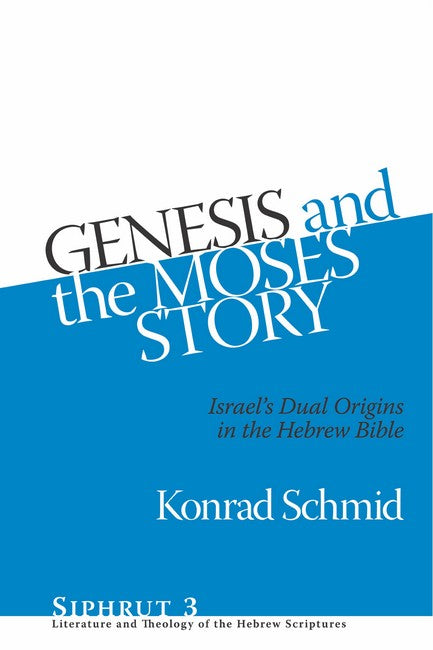 Genesis and the Moses Story