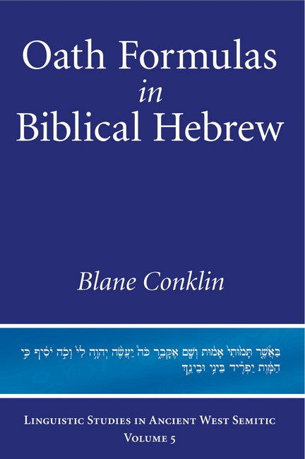 Oath Formulas in Biblical Hebrew