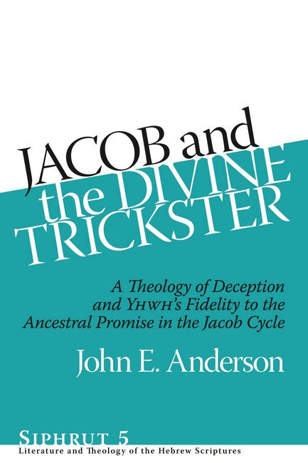 Jacob and the Divine Trickster