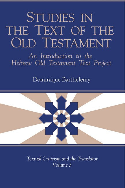 Studies in the Text of the Old Testament