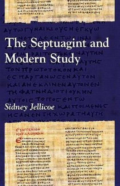 The Septuagint and Modern Study