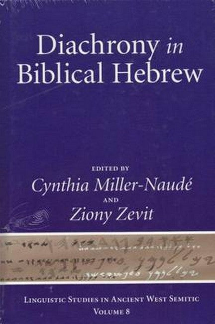 Diachrony in Biblical Hebrew