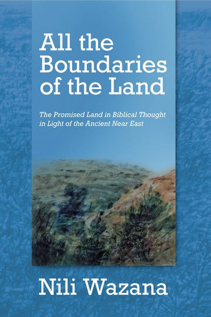 All the Boundaries of the Land
