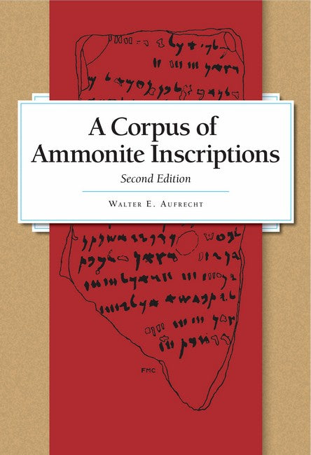 A Corpus of Ammonite Inscriptions 2/e