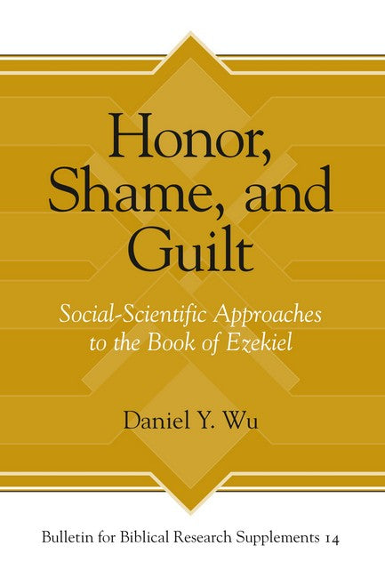 Honor, Shame, and Guilt