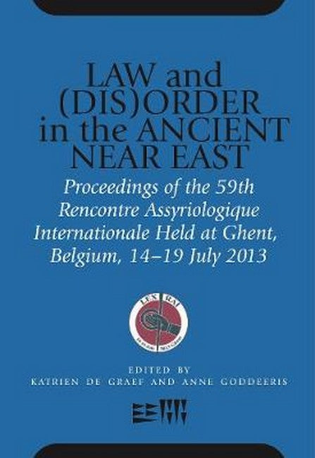 Law and (Dis)Order in the Ancient Near East