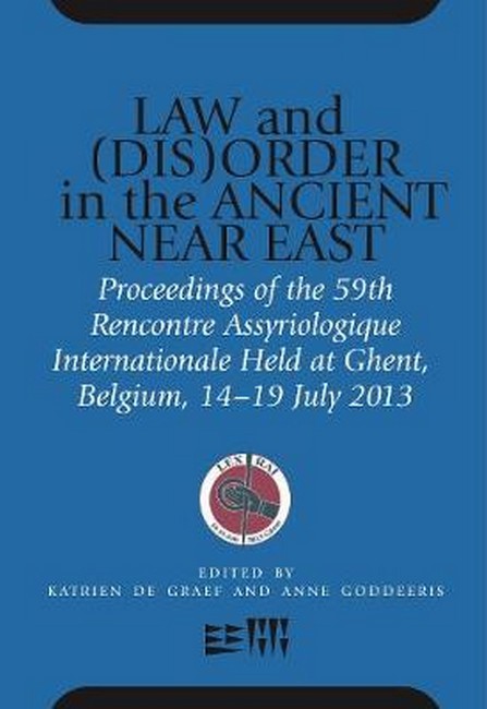 Law and (Dis)Order in the Ancient Near East