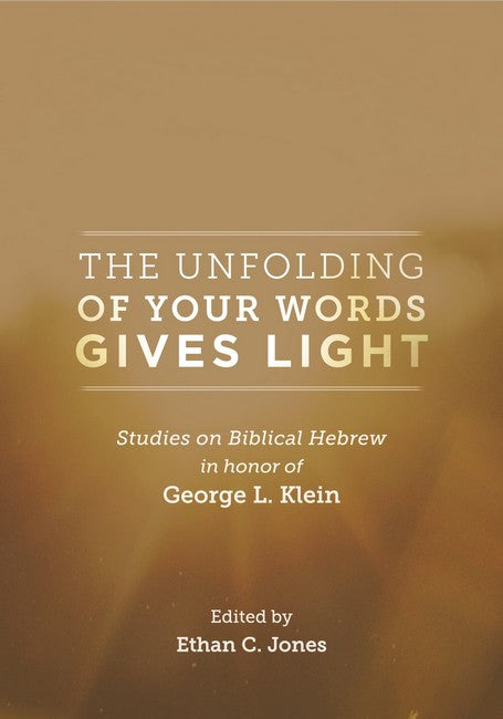 The Unfolding of Your Words Gives Light