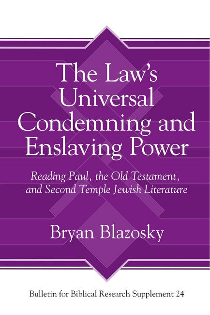 The Law's Universal Condemning and Enslaving Power