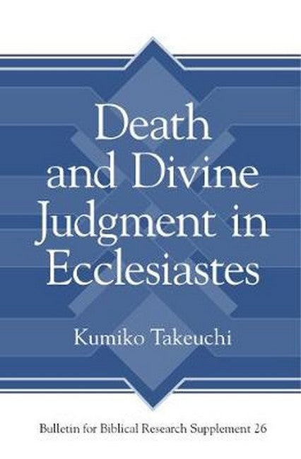 Death and Divine Judgment in Ecclesiastes