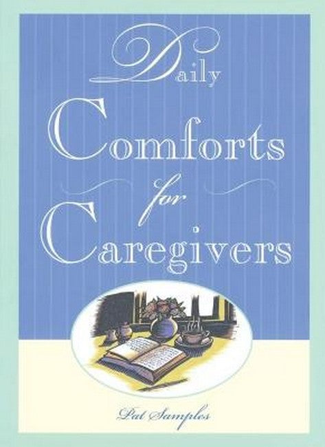 Daily Comforts for Caregivers