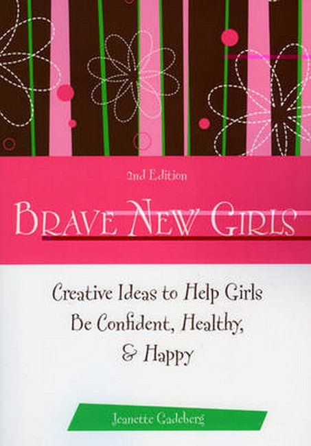 Brave New Girls 2/e