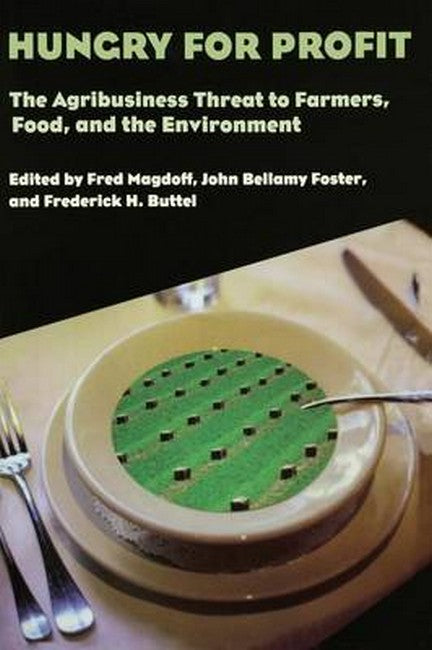 Hungry for Profit