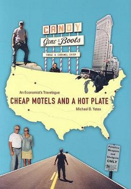 Cheap Motels and a Hotplate