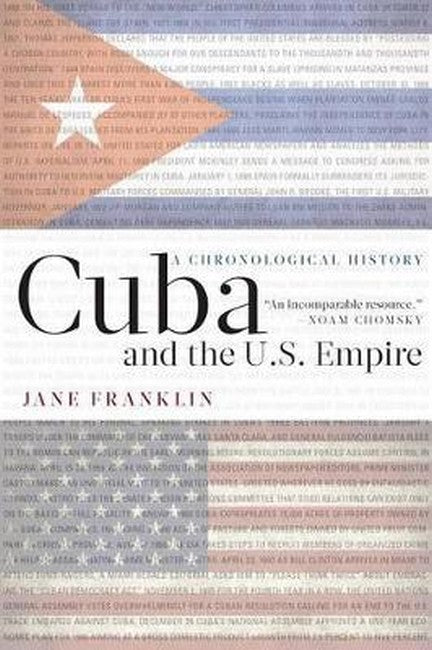 Cuba and the U.S. Empire 3/e