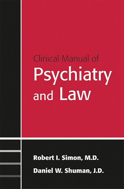 Clinical Psychiatry and the Law 2/e