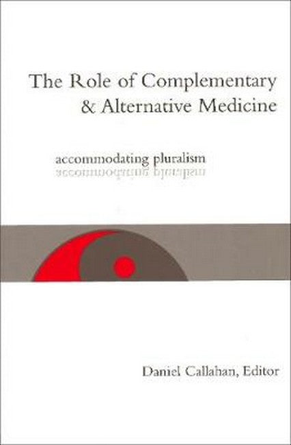 The Role of Complementary and Alternative Medicine