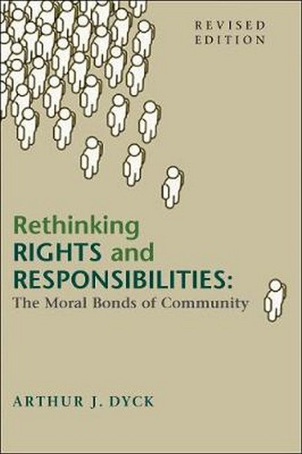Rethinking Rights and Responsibilities