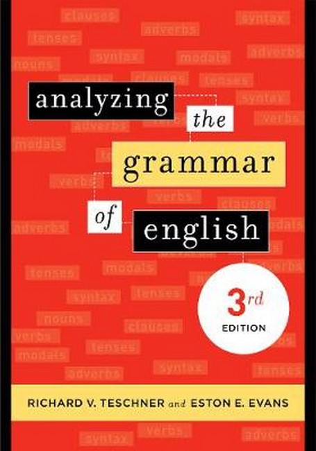 Analyzing the Grammar of English 3/e