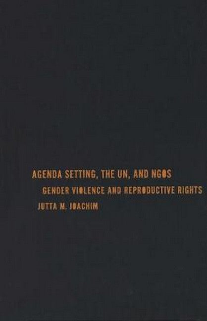Agenda Setting, the UN, and NGOs