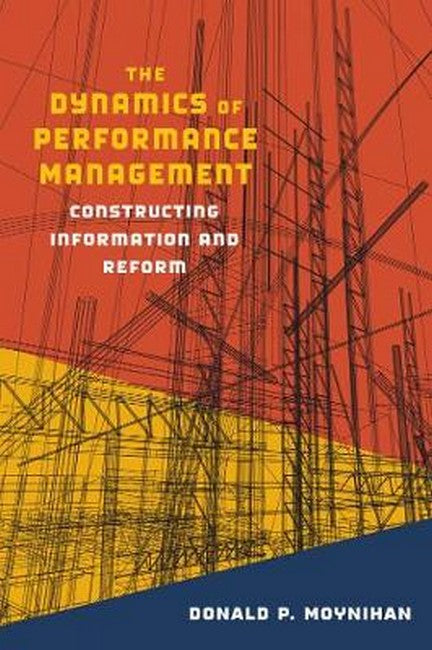 The Dynamics of Performance Management