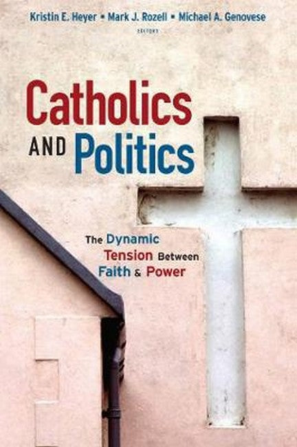 Catholics and Politics