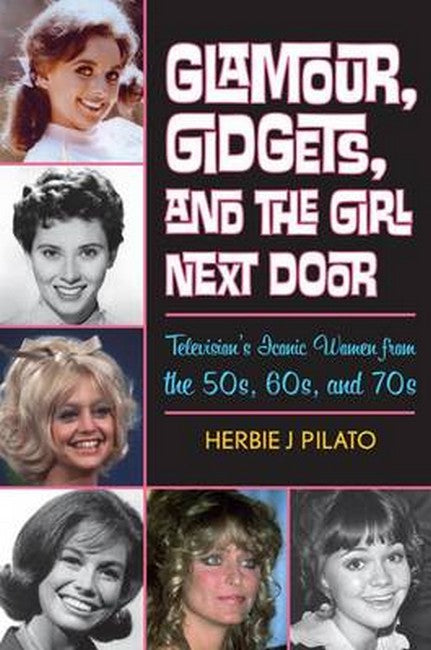 Glamour, Gidgets, and the Girl Next Door