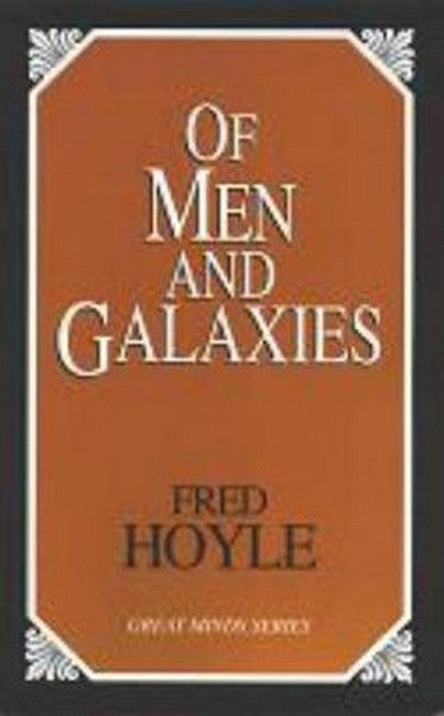 Of Men And Galaxies