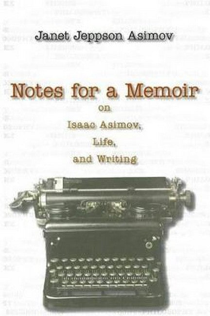 Notes for a Memoir