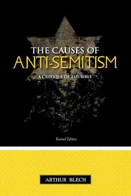 The Causes of Anti-semitism