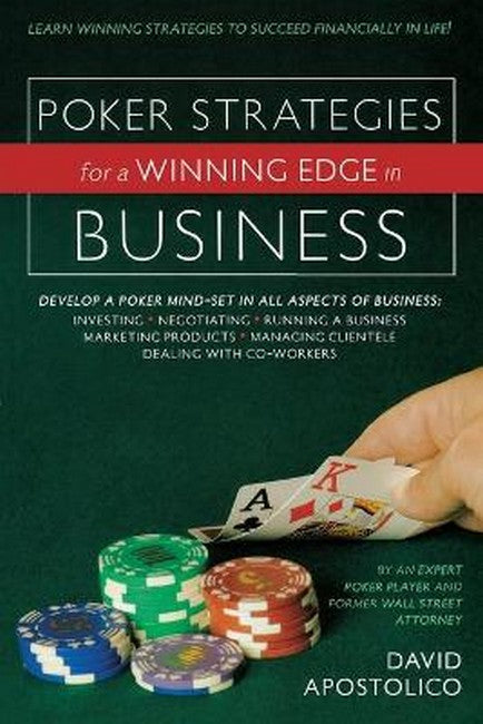 Poker Strategies for a Winning Edge in Business