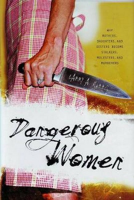 Dangerous Women