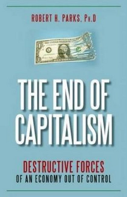 The End of Capitalism