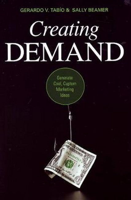 Creating Demand