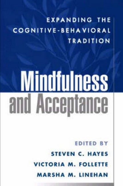 Mindfulness and Acceptance 2/e