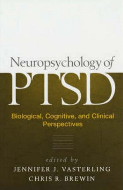 Neuropsychology of PTSD