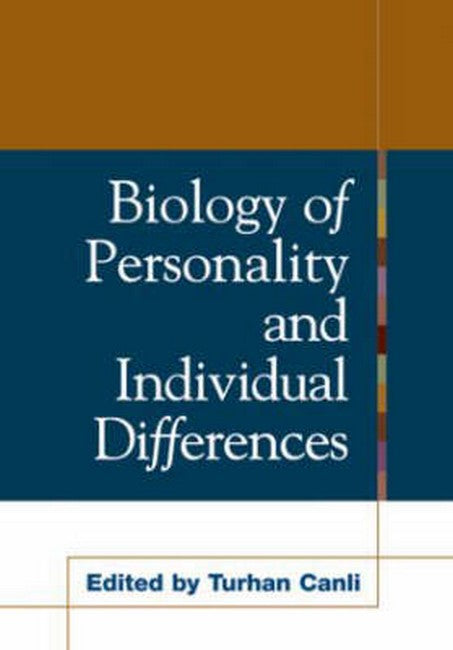 Biology of Personality and Individual Differences 2/e