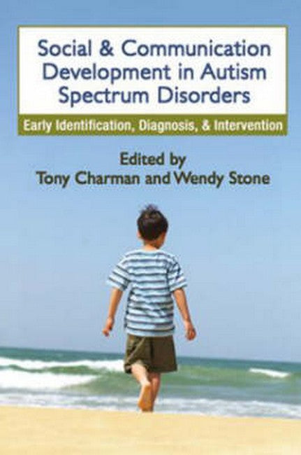 Social and Communication Development in Autism Spectrum Disorders