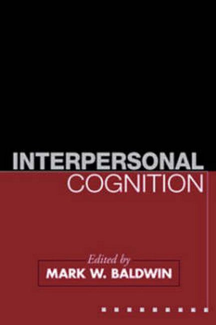 Interpersonal Cognition 2/e