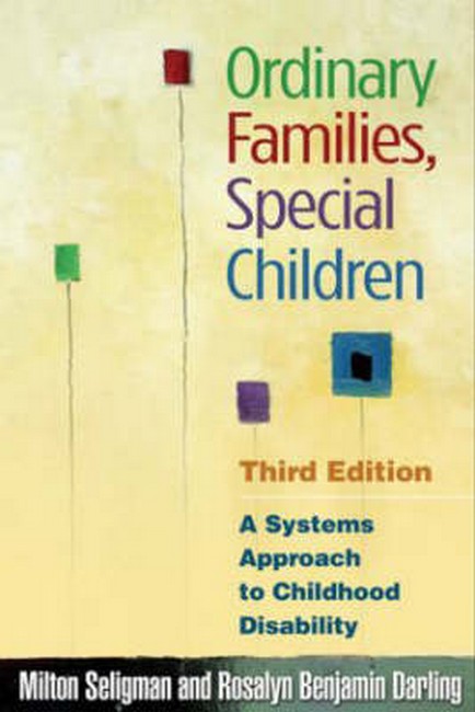 Ordinary Families, Special Children, Third Edition 3/e