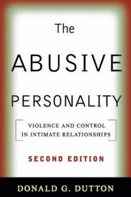 The Abusive Personality, Second Edition 2/e