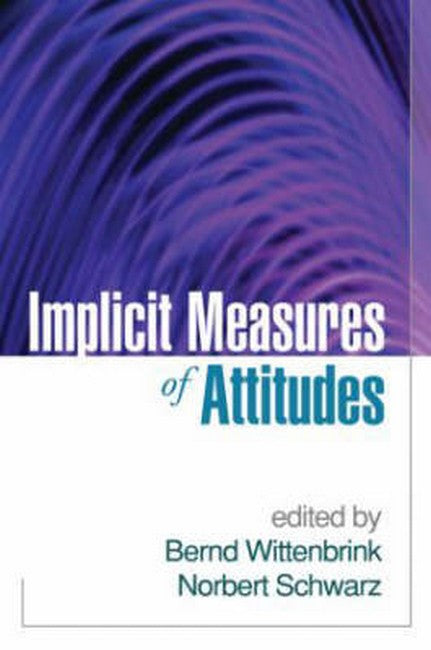 Implicit Measures of Attitudes