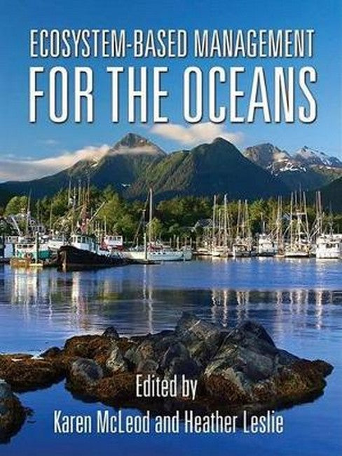 Ecosystem-Based Management for the Oceans