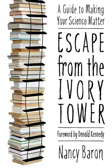 Escape from the Ivory Tower