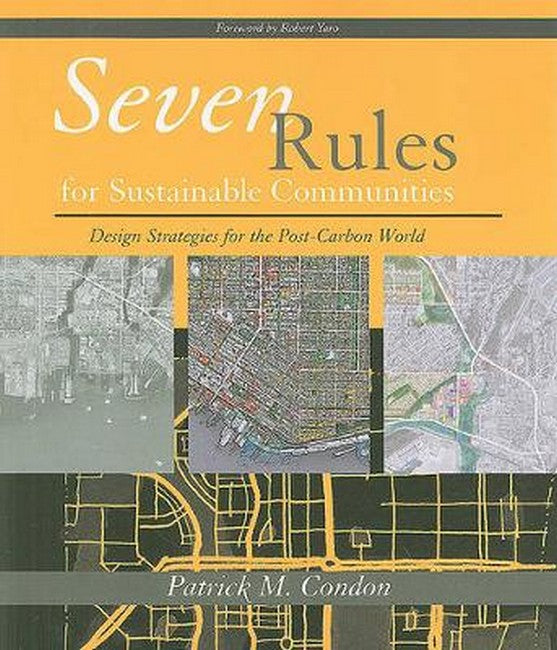 Seven Rules for Sustainable Communities