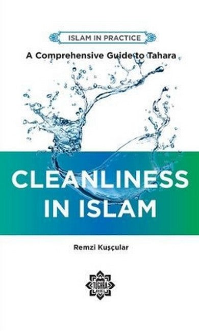 Cleanliness in Islam 2/e