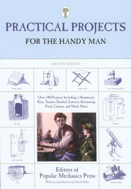 Practical Projects for the Handy Man 2/e