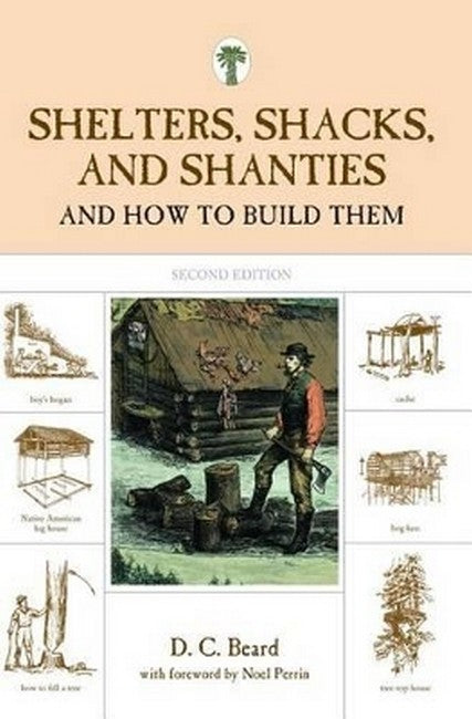 Shelters, Shacks, and Shanties 2/e