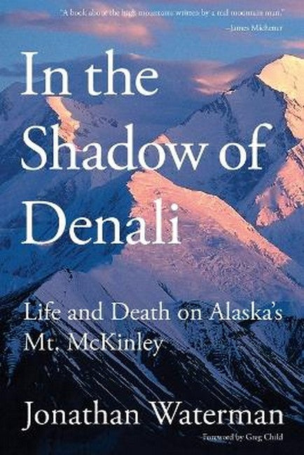 In the Shadow of Denali