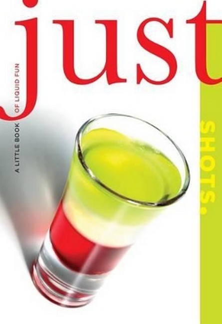 Just Shots